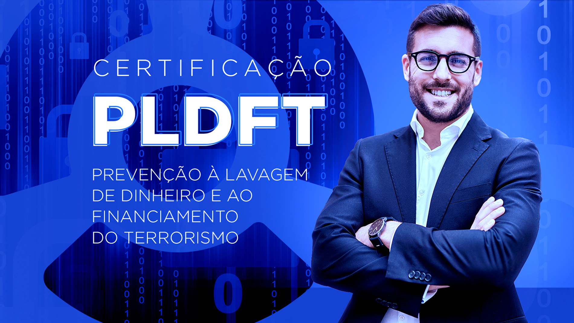 CERTIFICAÇÃO MERCADO FINANCEIRO - MODALIDADE PLDFT + LGPD - LEI Nº 12.683/2012 - CIRC. BACEN Nº 3.978/2020